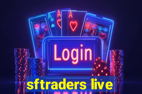 sftraders live